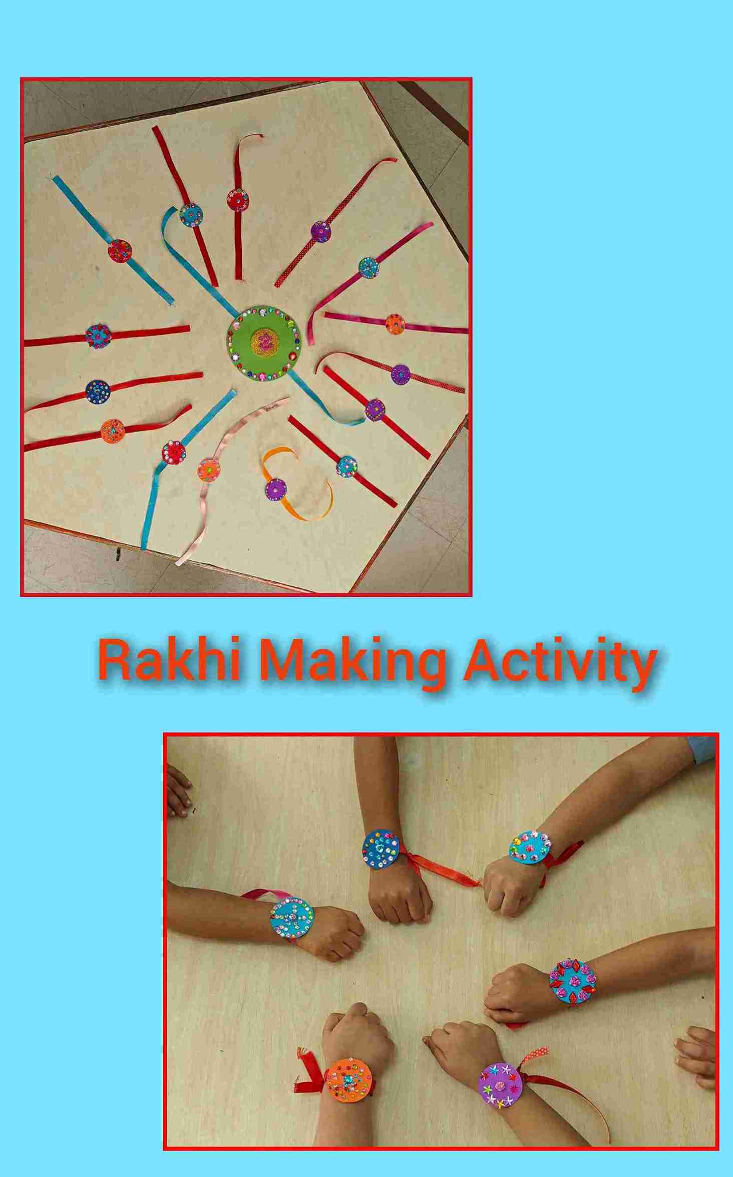 Rakhi Making Activity